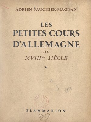 cover image of Les petites cours d'Allemagne au XVIIIe siècle